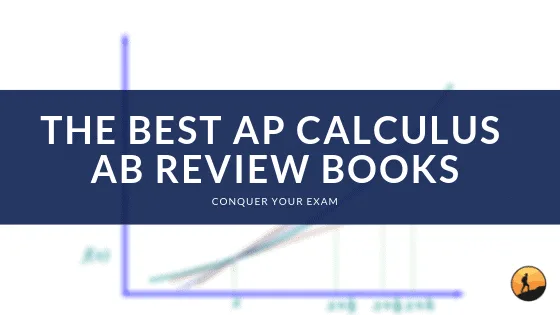 The Best AP Calculus AB Review Books of 2024