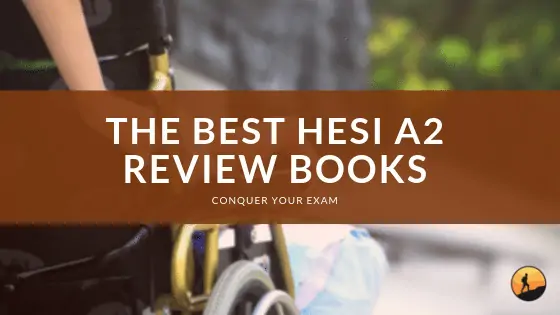 The Best HESI A2 Review Books of 2024