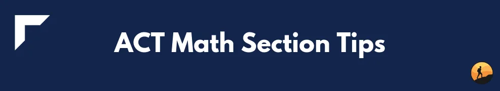 ACT Math Section Tips