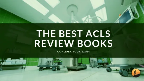The Best ACLS Review Books of 2024