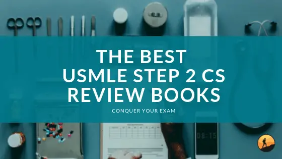 The Best USMLE Step 2 CS Review Books of 2024