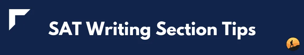 SAT Writing Section Tips