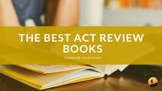 The Best ACT Review Books of 2024