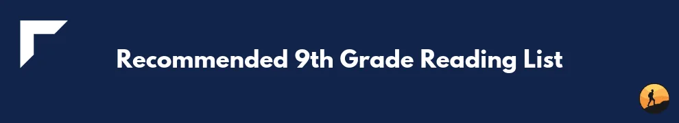 Recommended 9th Grade Reading List