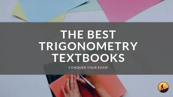 The Best Trigonometry Textbooks of 2024