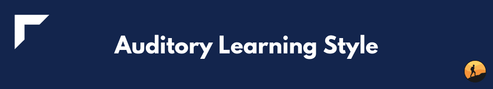 Auditory Learning Style