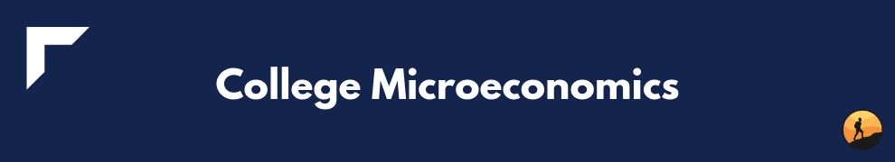 College Microeconomics