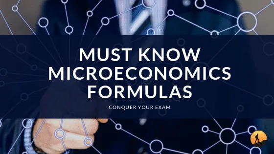 Must Know Microeconomics Formulas