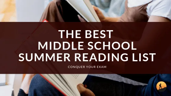 The Best Middle School Summer Reading List