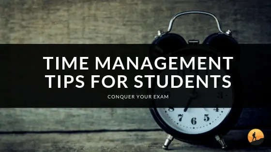Time Management Tips for Students
