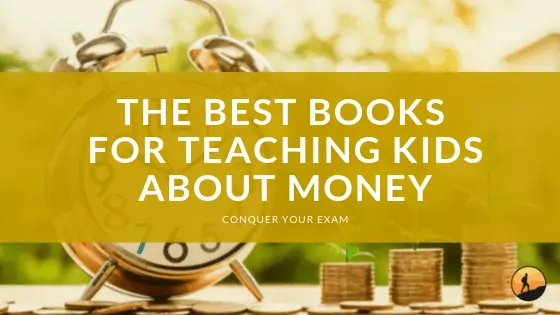 The Best Books for Teaching Kids About Money of 2024