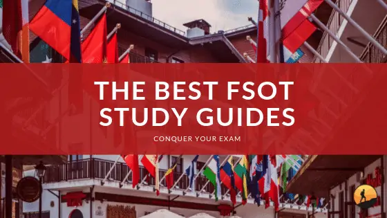 The Best FSOT Study Guides of 2024