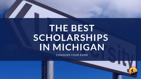 The Best Scholarships in Michigan