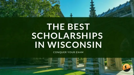 The Best Scholarships in Wisconsin