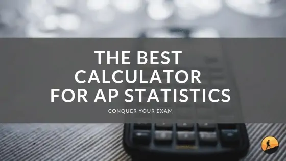 The Best Calculator for AP Statistics