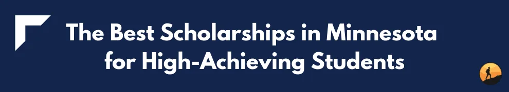 The Best Scholarships in Minnesota for High-Achieving Students