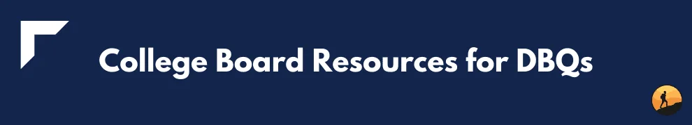 College Board Resources for DBQs