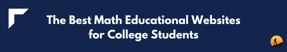 The Best Math Educational Websites for College Students