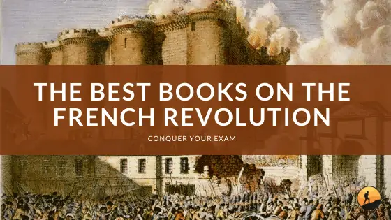 The Best Books on the French Revolution of 2024