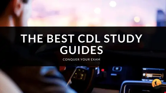 The Best CDL Study Guides of 2024