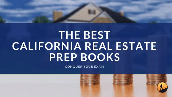 The Best California Real Estate Prep Books of 2024