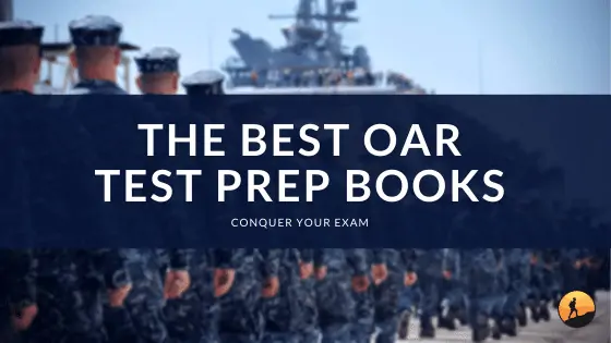 The Best OAR Test Prep Books of 2024