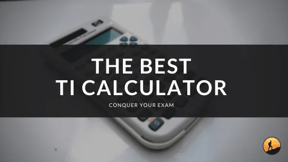 The Best TI Calculator of 2024
