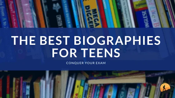 The Best Biographies for Teens of 2024