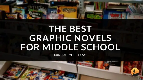 The Best Graphic Novels for Middle School of 2024