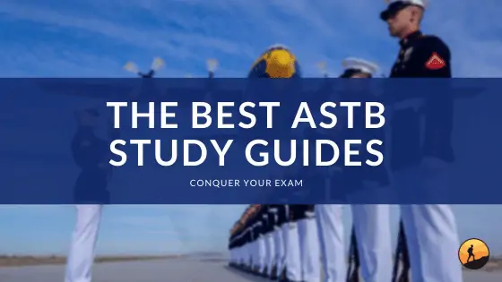 The Best ASTB Study Guides of 2024