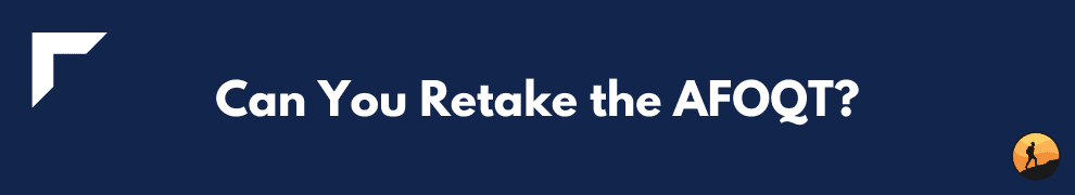 Can You Retake the AFOQT?