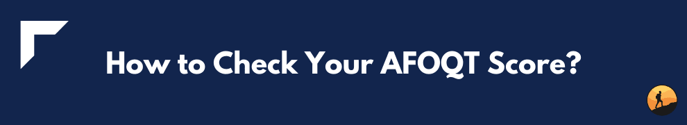 How to Check Your AFOQT Score?