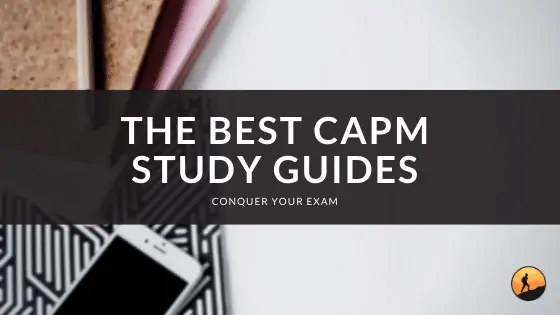 The Best CAPM Study Guides of 2024