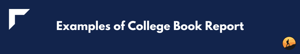 Examples of College Book Report