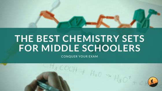 The Best Chemistry Sets for Middle Schoolers of 2024