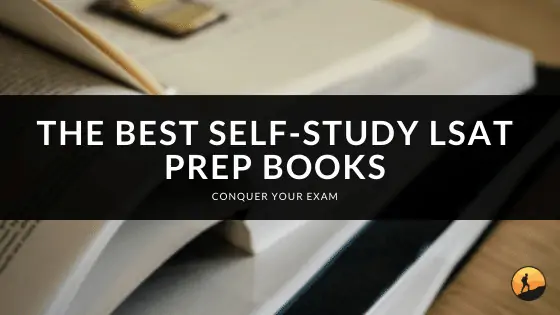The Best Self-Study LSAT Prep Books of 2024