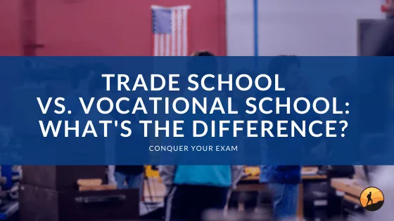 Trade School vs. Vocational School: What’s the Difference?