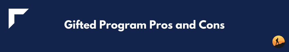 Gifted Program Pros and Cons