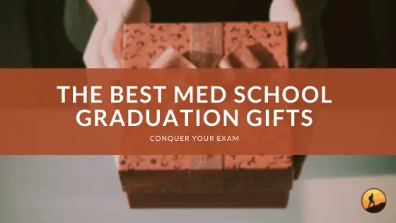 The Best Med School Graduation Gifts of 2024