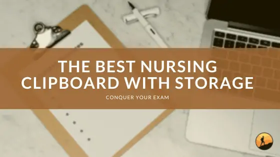 The Best Nursing Clipboard with Storage of 2024