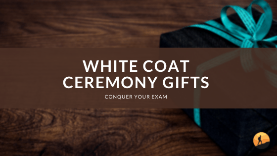White Coat Ceremony Gifts