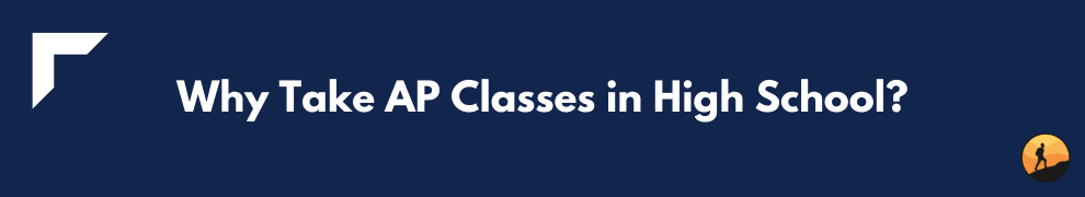 Why Take AP Classes in High School?