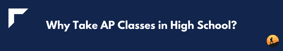 Why Take AP Classes in High School?
