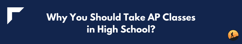 Why You Should Take AP Classes in High School?