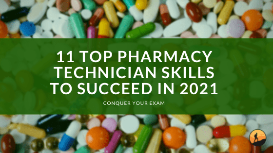 11 Top Pharmacy Technician Skills to Succeed in 2024