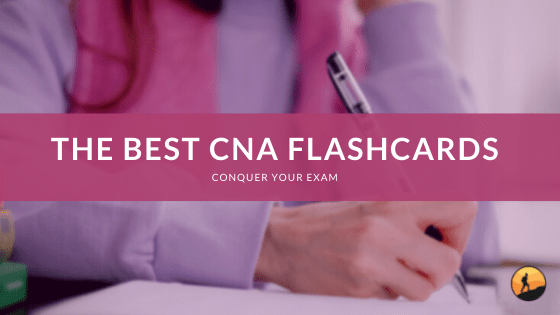 The Best CNA Flashcards of 2024