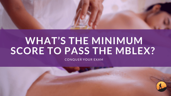What’s the Minimum Score to Pass the MBLEx?