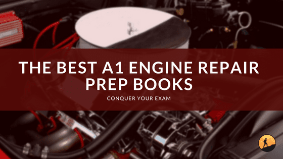 The Best A1 Engine Repair Prep Books of 2024