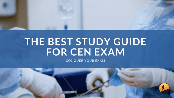 The Best Study Guide for CEN Exam of 2024