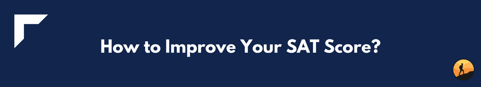How to Improve Your SAT Score?